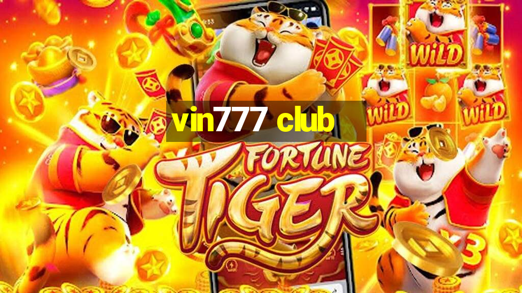 vin777 club