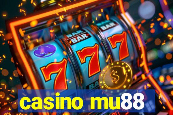 casino mu88