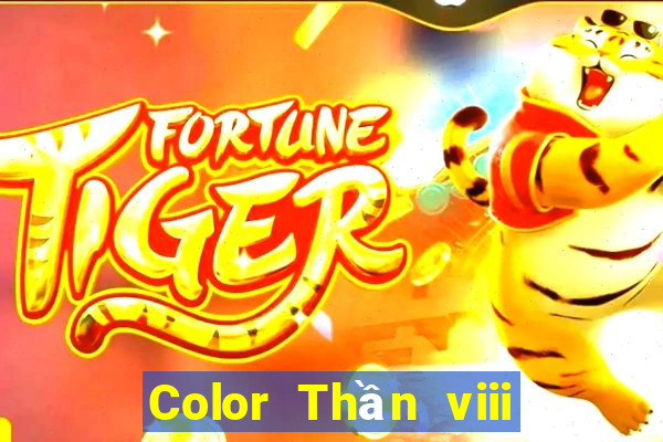 Color Thần viii mới nhất ấn bản