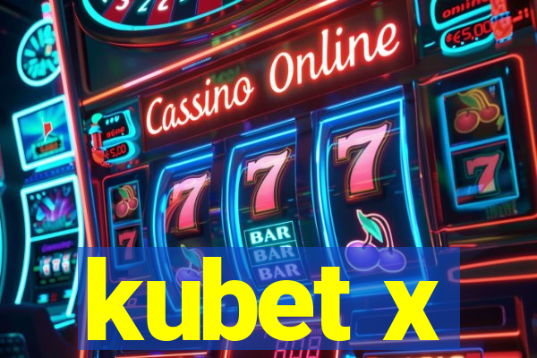 kubet x