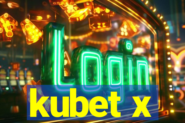 kubet x