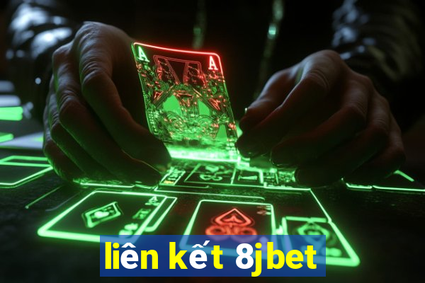 liên kết 8jbet