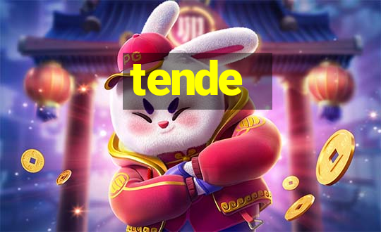 tende