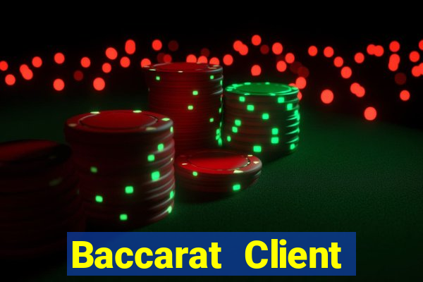 Baccarat Client Tải về