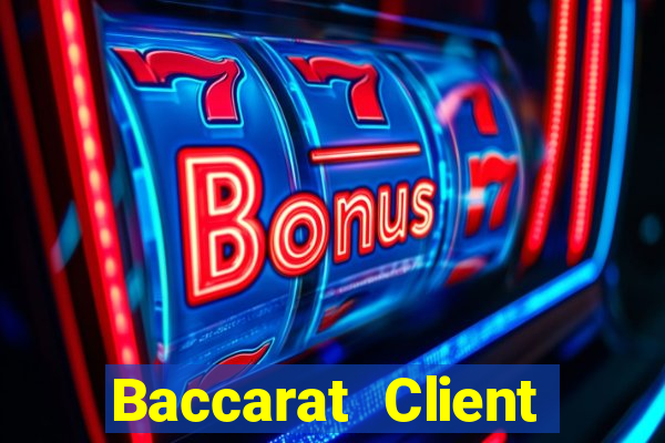 Baccarat Client Tải về