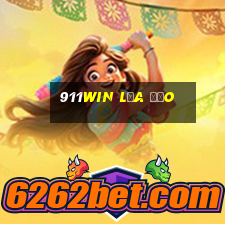 911win lừa đảo