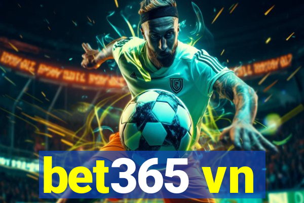 bet365 vn