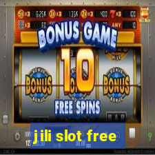 jili slot free