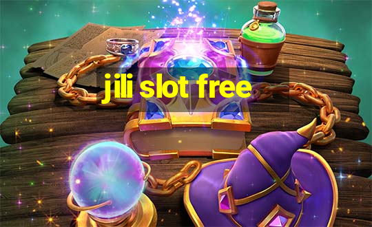 jili slot free