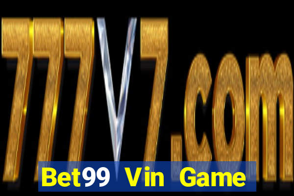 Bet99 Vin Game Bài Yo88