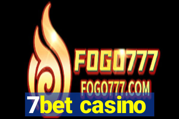 7bet casino