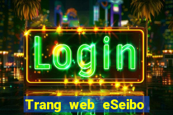 Trang web eSeibo Châu Á