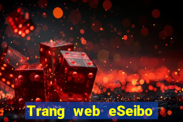 Trang web eSeibo Châu Á