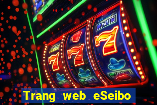 Trang web eSeibo Châu Á