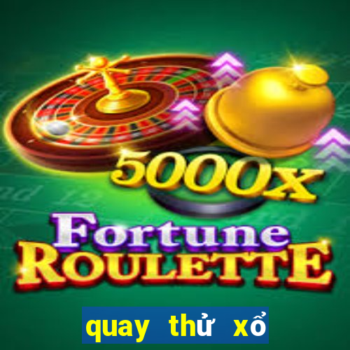 quay thử xổ số max 3d