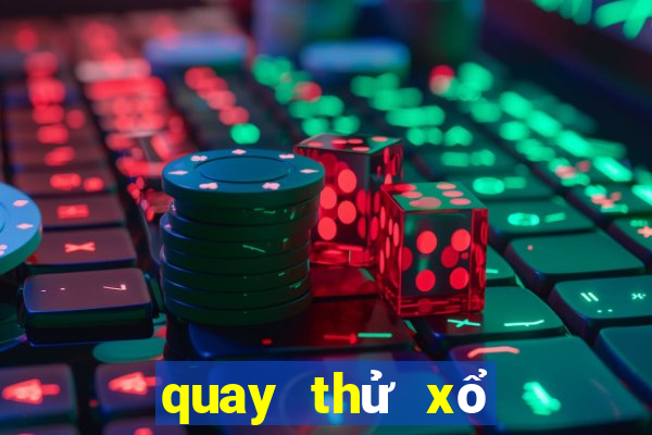 quay thử xổ số max 3d