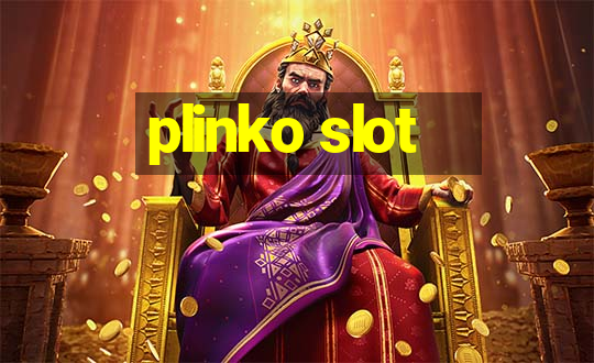 plinko slot