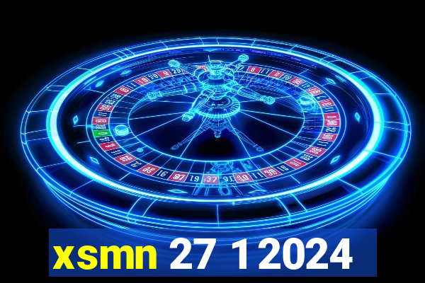 xsmn 27 1 2024