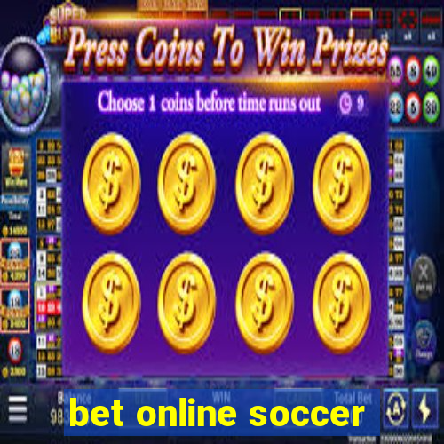 bet online soccer