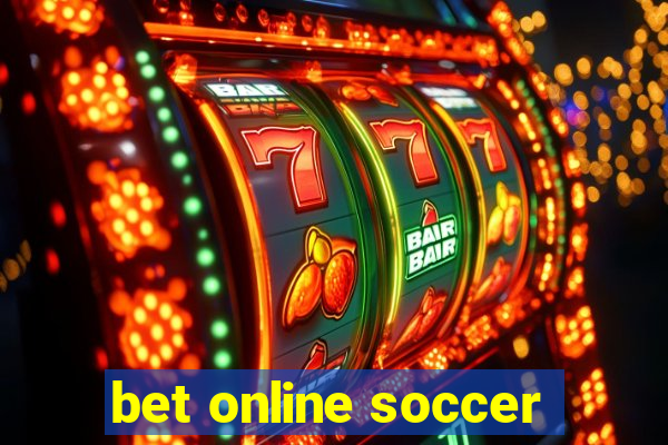 bet online soccer