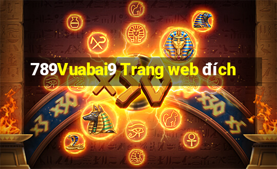 789Vuabai9 Trang web đích