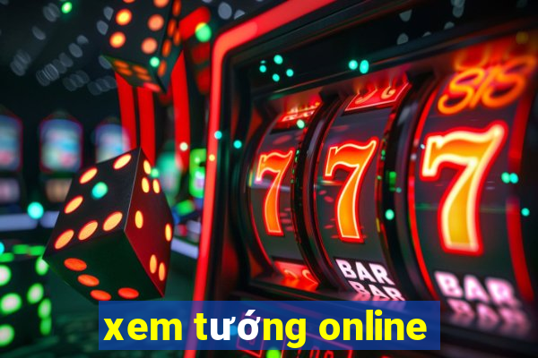 xem tướng online