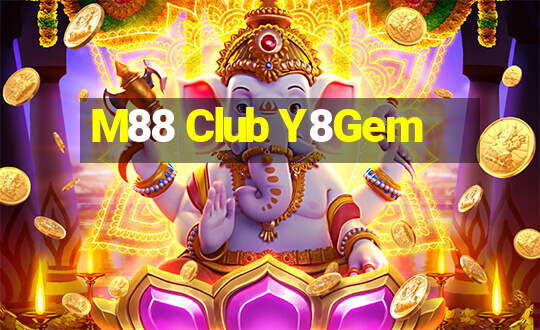 M88 Club Y8Gem