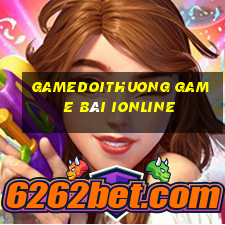 Gamedoithuong Game Bài Ionline