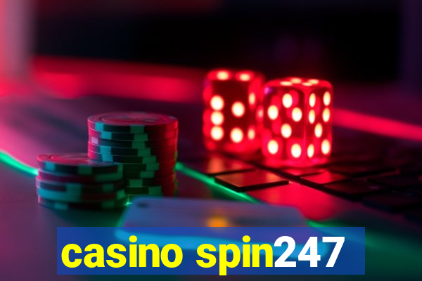 casino spin247