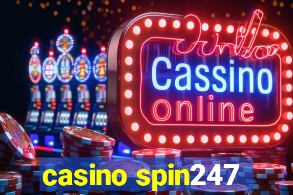 casino spin247