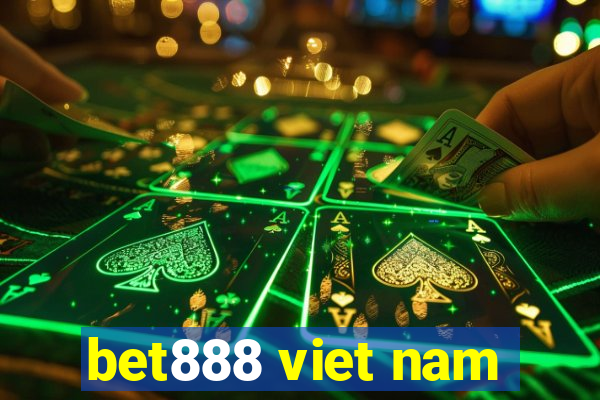 bet888 viet nam