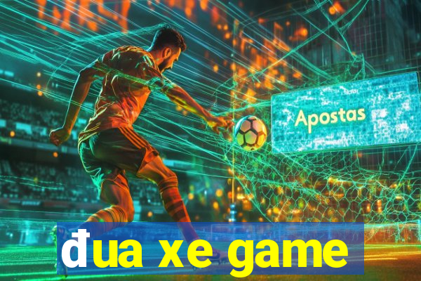 đua xe game