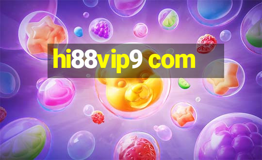 hi88vip9 com