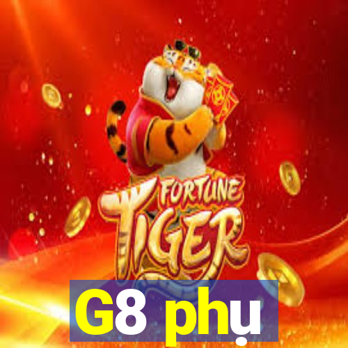 G8 phụ