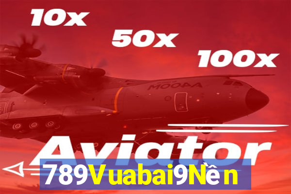 789Vuabai9Nền tảng MGm mới