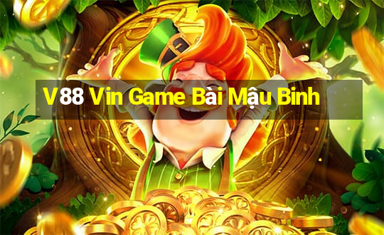 V88 Vin Game Bài Mậu Binh