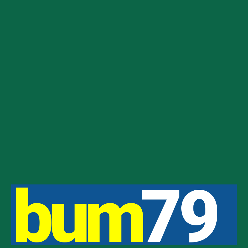 bum79