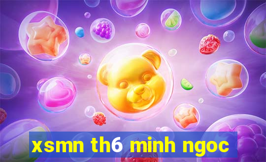 xsmn th6 minh ngoc