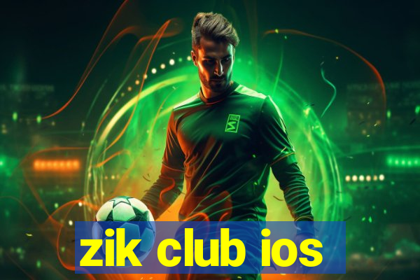 zik club ios