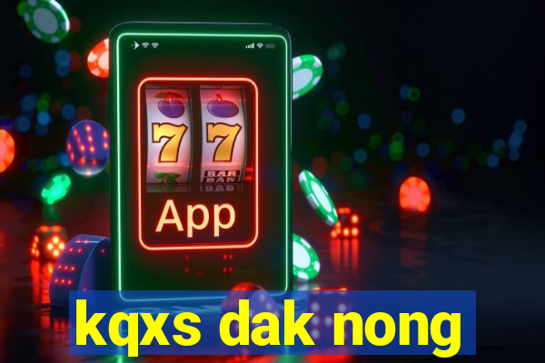 kqxs dak nong