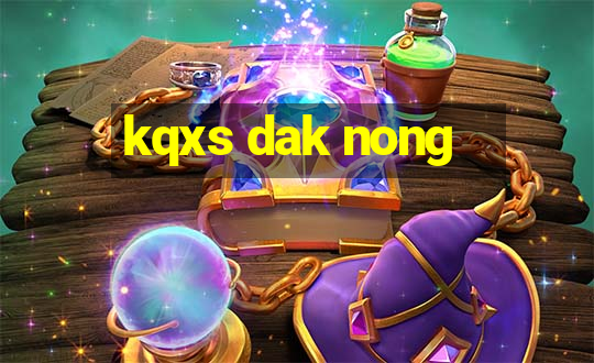 kqxs dak nong