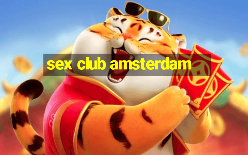 sex club amsterdam