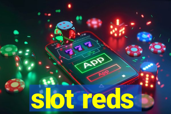 slot reds