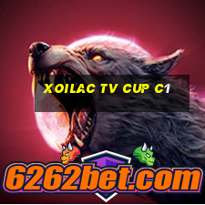 xoilac tv cup c1