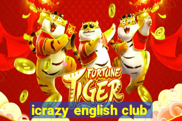 icrazy english club