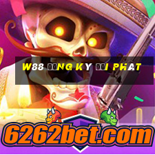 W88 Đăng ký đại phát