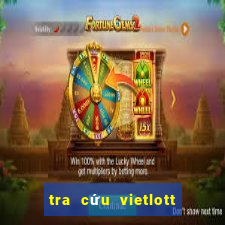 tra cứu vietlott 6 45