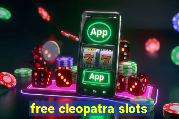 free cleopatra slots