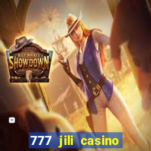 777 jili casino slot game