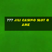 777 jili casino slot game